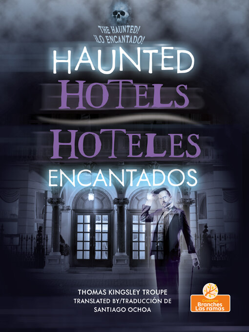 Title details for Hoteles encantados / Haunted Hotels by Thomas Kingsley Troupe - Available